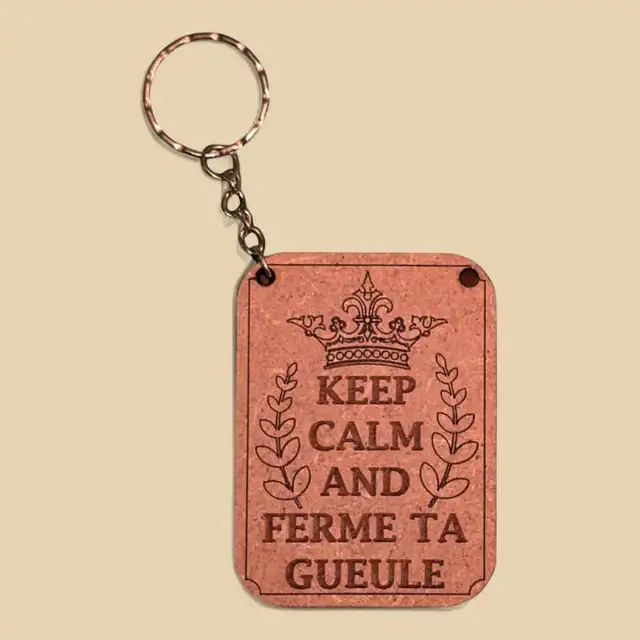 Porte Clé Message Keep Calm Bois - création artisanale CREAFAMAX